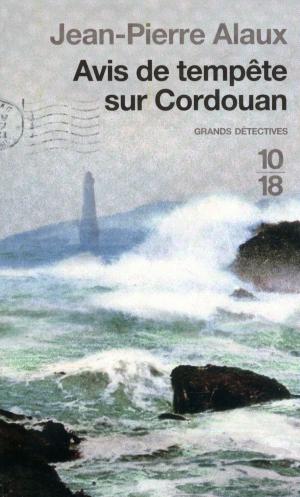 Cover of the book Avis de tempête sur Cordouan by Serge BRUSSOLO