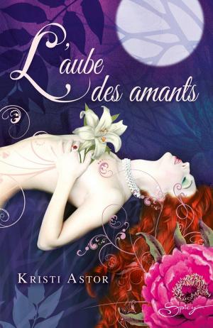 Cover of the book L'aube des amants by Carole Mortimer