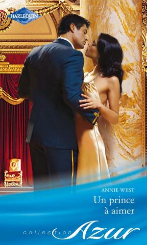 Cover of the book Un prince à aimer by Melanie Milburne