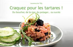 Cover of the book Craquez pour les tartares ! by Marie-Aline Bawin, Elisabeth De Lambilly