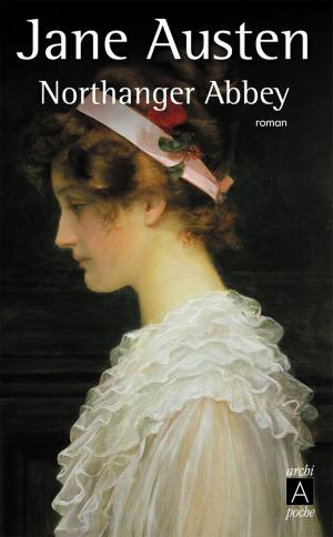 Cover of the book Northanger Abbey by Nick Davis