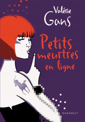 Cover of the book Petits meurtres en ligne by Trish Deseine