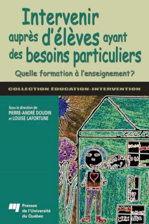 Cover of the book Intervenir auprès d'élèves ayant des besoins particuliers by Nicolas M. Parker