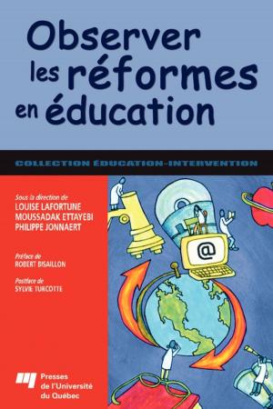 Cover of the book Observer les réformes en éducation by Daniel Lapointe