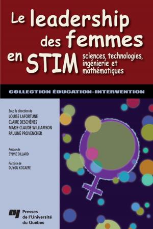 Cover of the book Le leadership des femmes en STIM by Marie-Claude Larouche, Joanne Burgess, Nicolas Beaudry