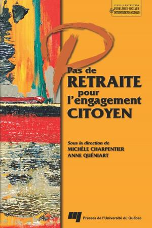 Cover of the book Pas de retraite pour l'engagement citoyen by Antoine Char, Roch Côté