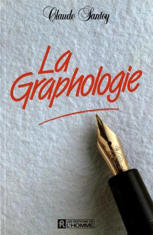 Cover of the book La graphologie by Monique Brillon