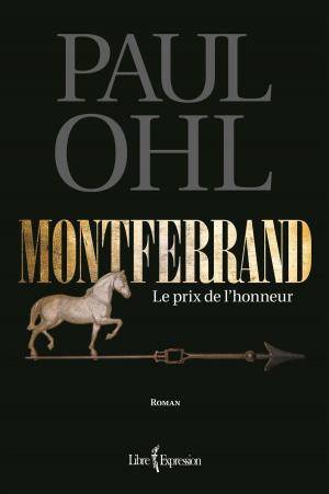 Cover of the book Montferrand, tome 1 by Francine Ruel