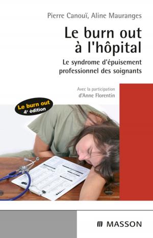 Cover of the book Le burn-out à l'hôpital by Patricia A. Williams, RN, MSN, CCRN
