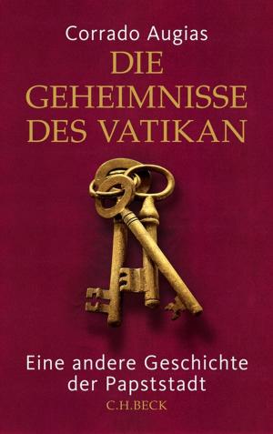 Cover of the book Die Geheimnisse des Vatikan by Barbara Stollberg-Rilinger