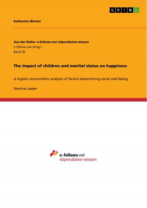 Cover of the book The impact of children and marital status on happiness by Christian Weber