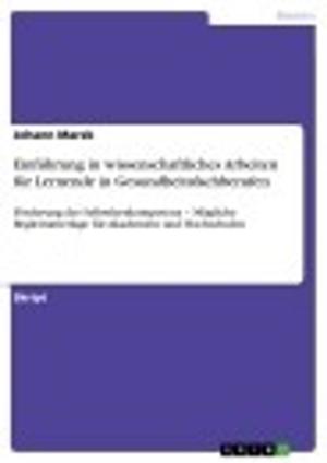 Cover of Einführung in wissenschaftliches Arbeiten für Lernende in Gesundheitsfachberufen