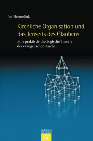 Book cover of Kirchliche Organisation und das Jenseits des Glaubens