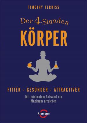 Cover of the book Der 4-Stunden-Körper by Jeremy Taylor
