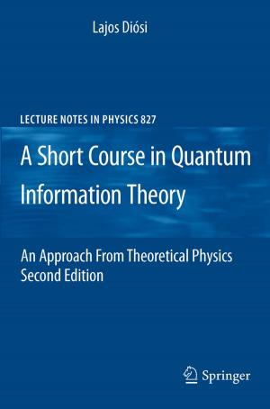Cover of the book A Short Course in Quantum Information Theory by Hans J. ten Donkelaar