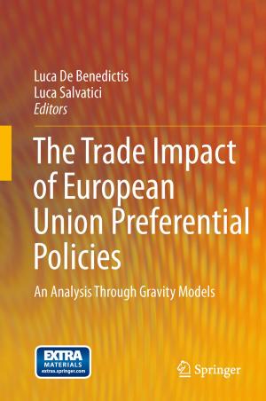 Cover of the book The Trade Impact of European Union Preferential Policies by Uta Gaidys, Joachim Westenhöfer, Corinna Petersen-Ewert, Katrin Kern, Johanna Buchcik