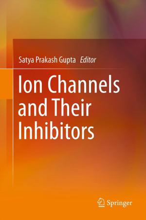 Cover of the book Ion Channels and Their Inhibitors by A. P. Schaffarczyk