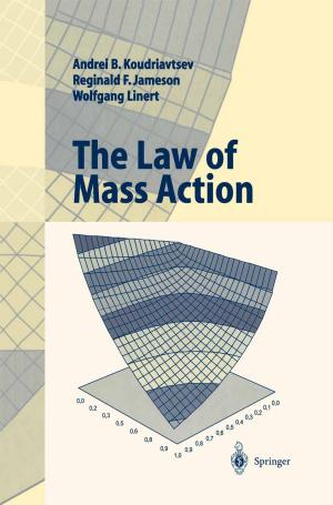 Cover of the book The Law of Mass Action by Wolfgang Karl Härdle, Jürgen Franke, Christian Matthias Hafner