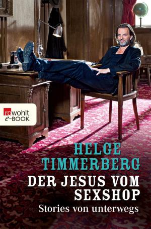 Cover of the book Der Jesus vom Sexshop by Wigald Boning