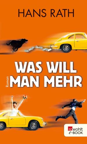 Cover of the book Was will man mehr by Markus Osterwalder