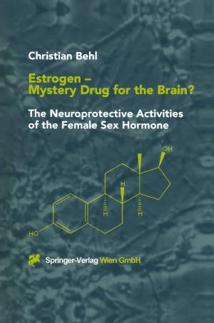 Book cover of Estrogen — Mystery Drug for the Brain?