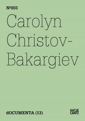 Cover of the book Carolyn Christov-Bakargiev by Susan Buck-Morss, Emily Jacir