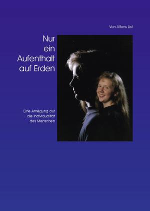 Cover of the book Nur ein Aufenthalt auf Erden by Bernhard Stentenbach