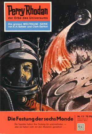 Book cover of Perry Rhodan 13: Die Festung der sechs Monde