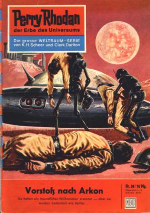 Cover of the book Perry Rhodan 38: Vorstoß nach Arkon by Clark Darlton