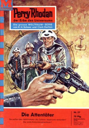 Cover of the book Perry Rhodan 57: Der Attentäter by Jocelyn Stover