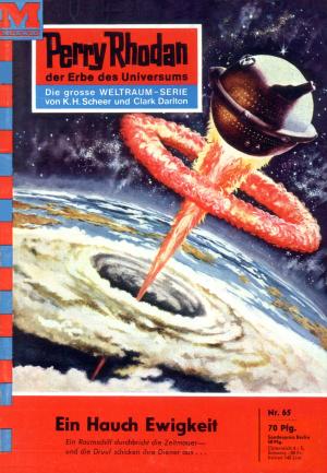 bigCover of the book Perry Rhodan 65: Ein Hauch Ewigkeit by 