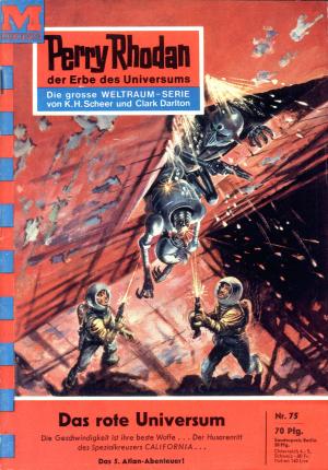 Book cover of Perry Rhodan 75: Das rote Universum