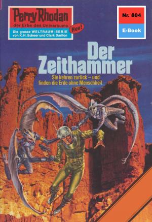 Book cover of Perry Rhodan 804: Der Zeithammer