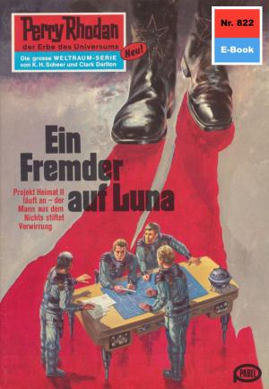 Book cover of Perry Rhodan 822: Ein Fremder auf Luna