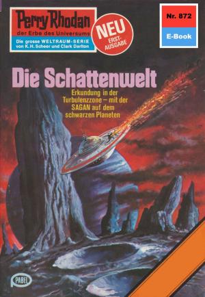Cover of the book Perry Rhodan 872: Die Schattenwelt by Uwe Anton