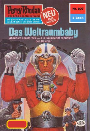 Cover of the book Perry Rhodan 907: Das Weltraumbaby by Susan Schwartz