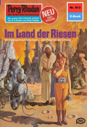 Cover of the book Perry Rhodan 913: Im Land der Riesen by Clark Darlton