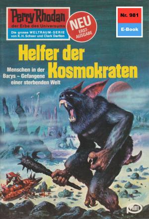 Book cover of Perry Rhodan 981: Helfer der Kosmokraten