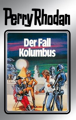 Book cover of Perry Rhodan 11: Der Fall Kolumbus (Silberband)