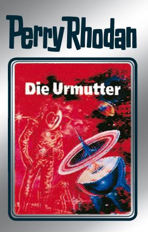 Book cover of Perry Rhodan 53: Die Urmutter (Silberband)