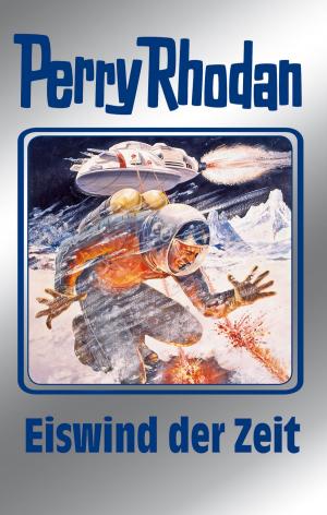 Book cover of Perry Rhodan 101: Eiswind der Zeit (Silberband)