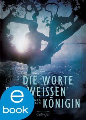 Cover of the book Die Worte der weißen Königin by Paul Maar