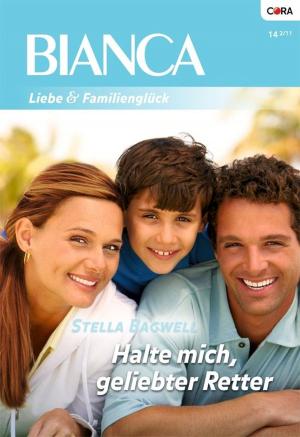 Cover of the book Halte mich, geliebter Retter by Marie Ferrarella, Rebecca Winters, Gina Wilkins, Olivia Miles