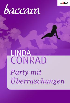 Cover of the book Party mit Überraschungen by Debbi Rawlins, Lisa Childs, Stefanie London, Kelly Stevens