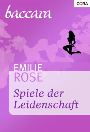Cover of the book Spiele der Leidenschaft by Kathie DeNosky, Jackie Merritt, Sara Orwig
