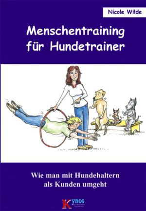 Cover of the book Menschentraining für Hundetrainer by Sabrina Reichel