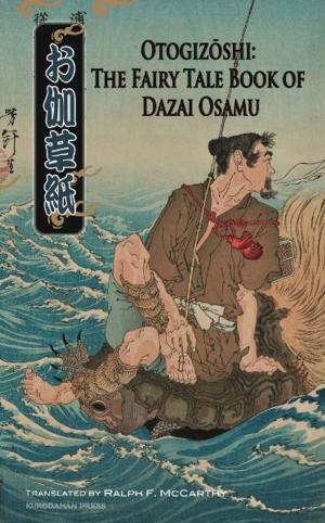 Book cover of Otogizoshi: The Fairy Tale Book of Dazai Osamu (Translated)