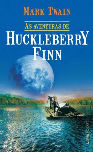 Cover of the book As Aventuras de Huckleberry Finn by Fernando Pessoa, Jane Tutikian