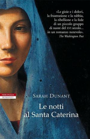 Cover of the book Le notti al Santa Caterina by Angela Nanetti