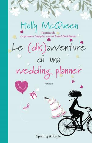 Cover of the book Le (dis)avventure di una wedding planner by Luca Telese